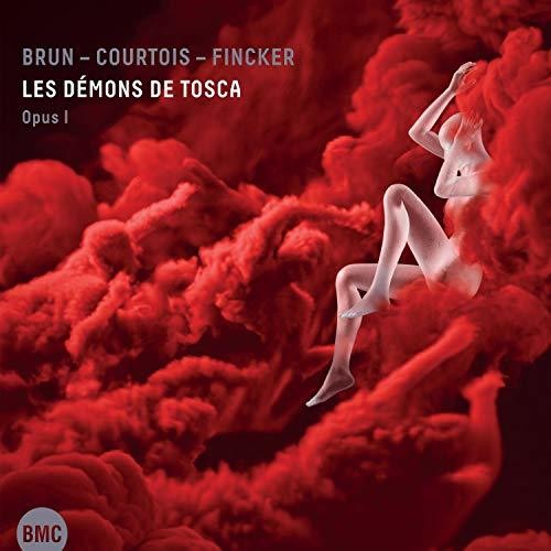 Brun / Courtois / Fincker - Les Demons De Tosca - Music CD