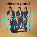 Eleven Pond - Bas Relief - Vinyl Record