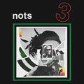 Nots - 3 - Music CD