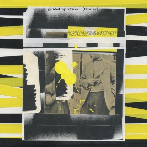 Guided By Voices - Warp And Woof - Music CD