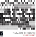 Liszt / Yoshikawa - Takahiro Yoshikawa Plays Liszt - Music CD