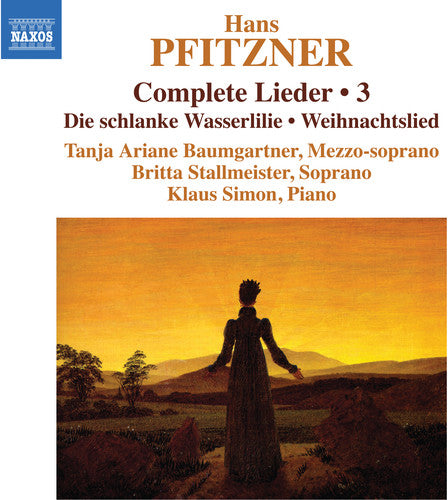 Pfitzner / Baumgartner / Simon - Complete Lieder 3 - Music CD