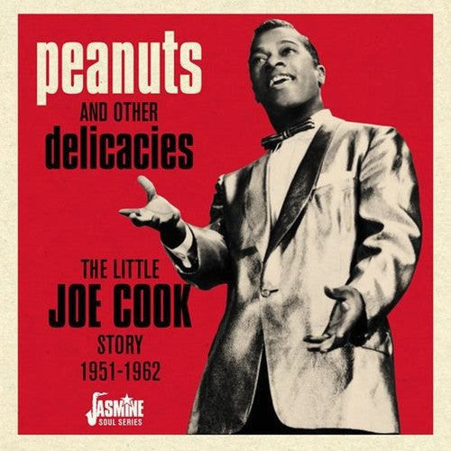 Cook,little Joe - Peanuts & Other Delicacies: Little Joe Cook Story - Music CD