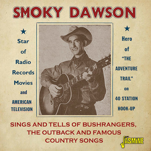 Dawson,smoky - Sings & Tells Of Bushrangers Outback & Famous - Music CD