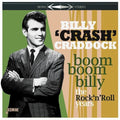Craddock,billy Crash - Boom Boom Billy: Rock N Roll Years - Music CD