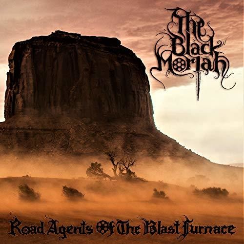 Black Moriah - Road Agents Of The Blast Furnace - Music CD