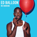 Balloon,ed - No Smoking - Music CD