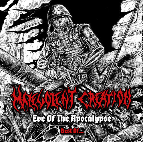 Malevolent Creation - Eve Of The Apocalypse - Music CD