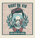 Right On Kid! - When Words Are Enough - Music CD