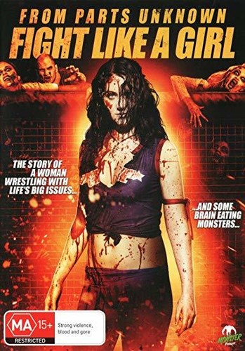 From Parts Unknown: Fight Like A Girl - From Parts Unknown: Fight Like A Girl - DVD