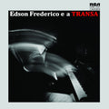 Frederico,edson - Edson Frederico E A Transa - Vinyl Record