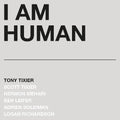 Tixier,tony - I Am Human - Vinyl Record
