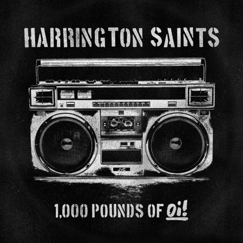 Harrington Saints - 1000 Pounds Of Oi - Music CD