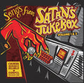Songs From Satan's Jukebox Volumes 1 & 2 / Various - Songs From Satan's Jukebox Volumes 1 & 2 / Various - Music CD