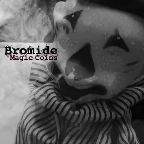Bromide - Magic Coins / Always Now - Vinyl Record