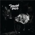 Spoon Dogs - The Way You Talk About It - Vinyl Record
