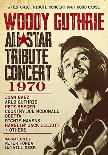 Woody Guthrie All-star Tribute Concert 1970 - Woody Guthrie All-star Tribute Concert 1970 - DVD