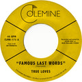 True Loves - Famous Last Words - Vinyl Record