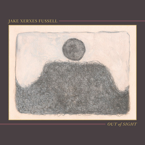 Fussell,jake Xerxes - Out Of Sight - Music CD