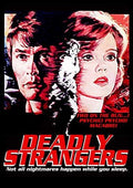 Deadly Strangers - Deadly Strangers - DVD