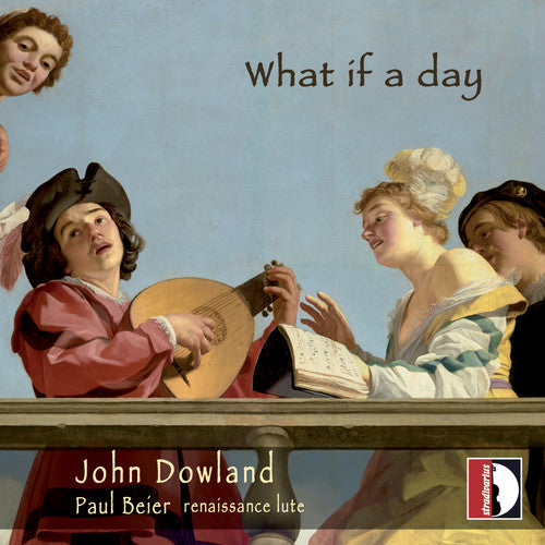 Dowland / Beier - What If A Day - Music CD