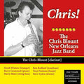 Blount,chris / New Orleans Jazz Band - Chris! - Music CD