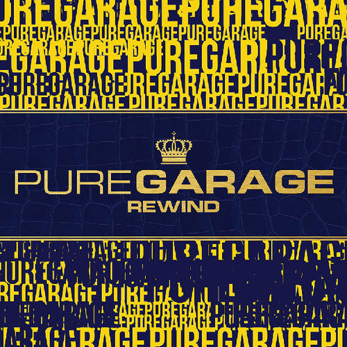 Pure Garage Rewind / Various - Pure Garage Rewind / Various - Music CD