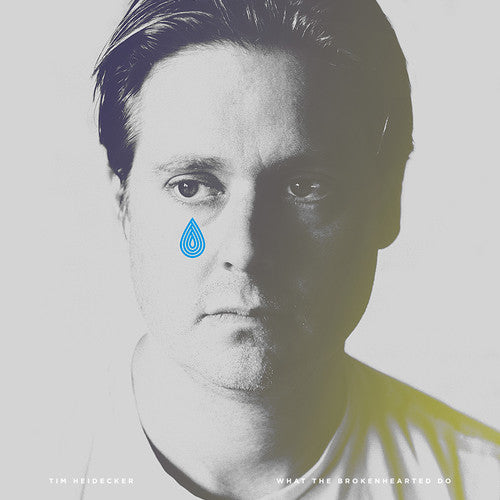 Heidecker,tim - What The Brokenhearted Do - Vinyl Record