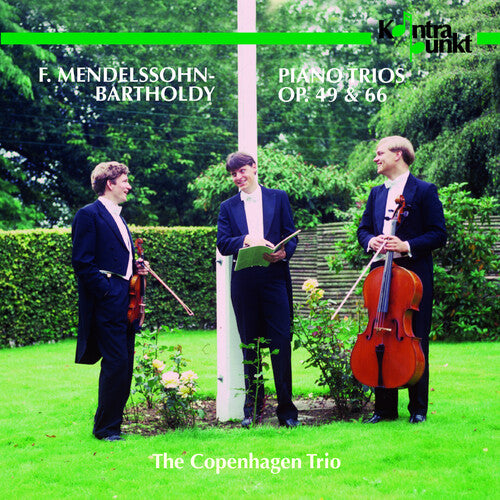 Mendelssohn / Copenhagen Trio - Piano Trios 1 & 2 - Music CD