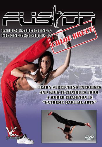 Bruce,chloe - Fusion Extreme Stretching & Kicking Techniques - DVD