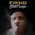 Fiend - Still Cookin' - Vinyl Record