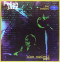 Makowicz,adam - Live Embers (polish Jazz) - Vinyl Record