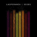 Lasperanza - Seeds - Music CD