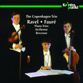Ravel / Copenhagen Trio - Piano Trios / Sicilienne - Music CD