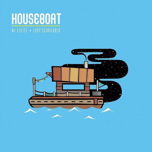 Mf Eistee & Loop Schrauber - Houseboat - Vinyl Record