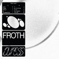 Froth - Duress - Music CD