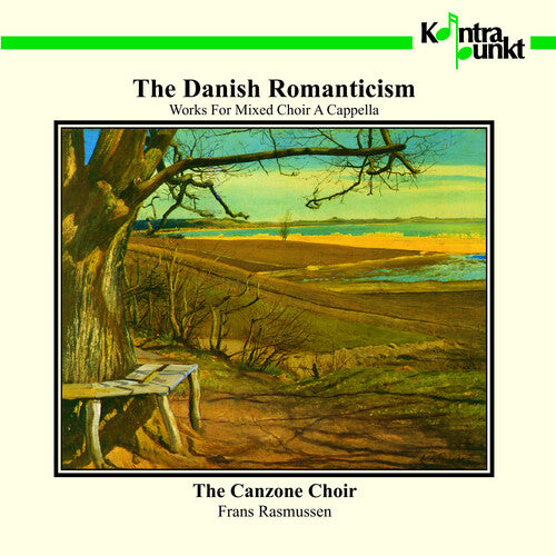 Canzone Choir / Rasmussen - Danish Romanticism - Music CD