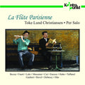 Christiansen / Bozza / Faure - La Flute Parisienne - Music CD