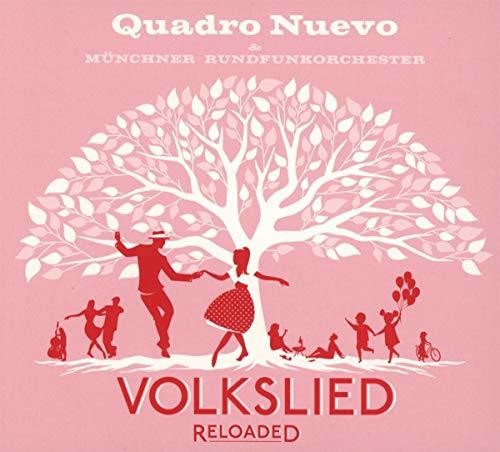 Quadro Nuevo - Volkslied Reloaded - Music CD