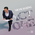 King,nicolas - Act One: Celebrating 25 Years Of Recordings - Music CD