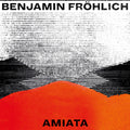 Frohlich,benjamin - Amiata - Vinyl Record