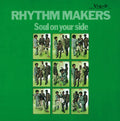 Rhythm Makers - Soul On Your Side - Vinyl Record