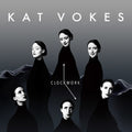 Vokes,kat - Clockwork - Music CD