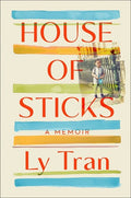 Tran,ly - House Of Sticks - Books
