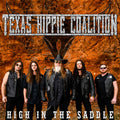 Texas Hippie Coalition - High In The Saddle - Music CD