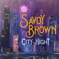 Savoy Brown - City Night - Music CD