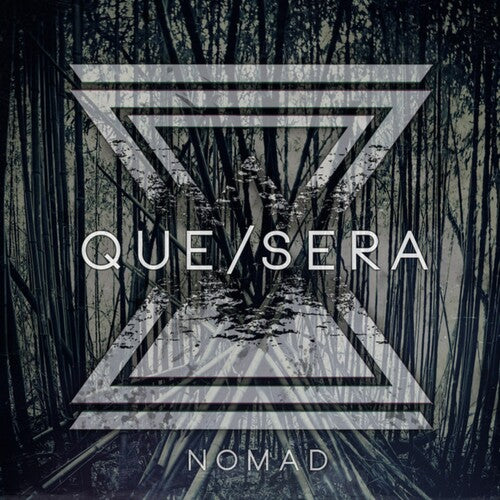Que Sera - Nomad - Music CD
