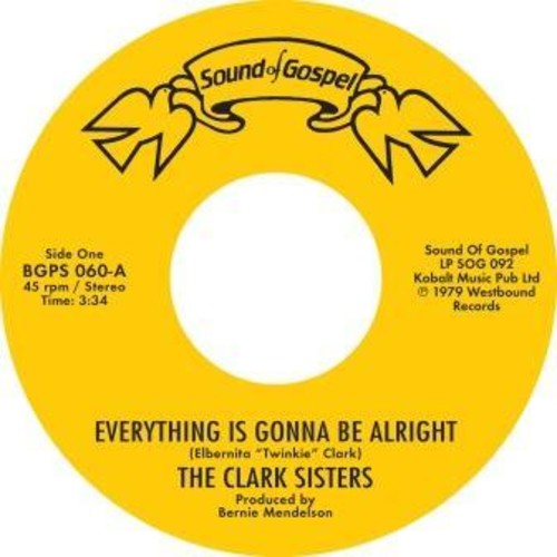 Clark Sisters / Cj & Co - Everything Is Gonna Be Alright / You Brought The - Vinyl Record