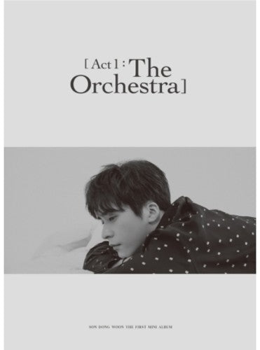 Dong Woon,son - Act 1: The Orchestra (1st Mini Album) - Music CD