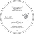 Times Are Ruff & Siggatunez - 3rdtothe6thfloor - Vinyl Record